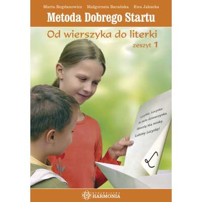 Metoda Dobrego Startu - Od wierszyka do literki - zeszyty 1 + 2 ZESTAW (1)