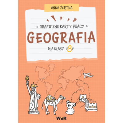 Geografia. Graficzne karty pracy dla klasy 7 (1)
