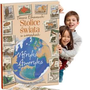 Wierszyki do nauki. Stolice świata w wierszykach. Afryka Ameryka