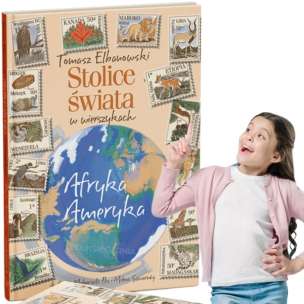 Wierszyki do nauki. Stolice świata w wierszykach. Afryka Ameryka