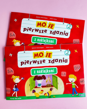 Moje pierwsze zdania z naklejkami. Zeszyt 2