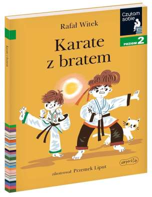 Czytam sobie. Poziom 2. Karate z bratem