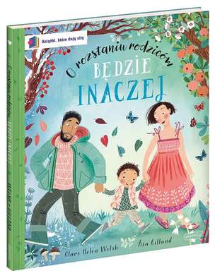 Dziecko a rozwód. Bajki dla dzieci rozwodzących się rodziców (1)