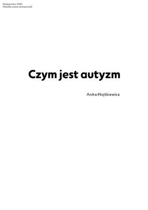 My ludzie w spektrum autyzmu. Różnorodni. Autentyczni. Niezwykli