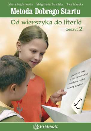 Metoda Dobrego Startu. Od wierszyka do literki. Zeszyt 1 (1)