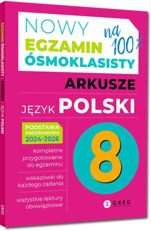 Nowy Egzamin ósmoklasisty na 100%. Repetytorium. Język polski (1)