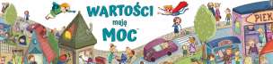 Wartości mają moc - gra edukacyjna