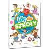 Idę do szkoły. Opowiadania dla dzieci (klasy 0-3)
