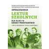 Opracowania lektur szkolnych dla klas 7–8 szkoły podstawowej