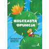 Kolczasta opuncja. Ćwiczenia form wypowiedzi dla klas 4-6