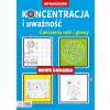 Koncentracja i uważność. Nowe zadania + 60 naklejek