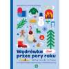Wędrówka przez pory roku. Zima. Materiały dla uczniów z niepełnosprawnością intelektualną
