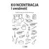 Koncentracja i uważność. Nowe zadania + 60 naklejek