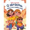 Bajki-wspierajki. O strachu, który ma wielkie oczy