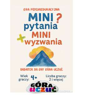 Mini Pytania, Mini Wyzwania – gra psychoedukacyjna i dodatek do gry Góra Uczuć
