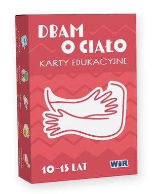 Dbam o ciało. Karty edukacyjne