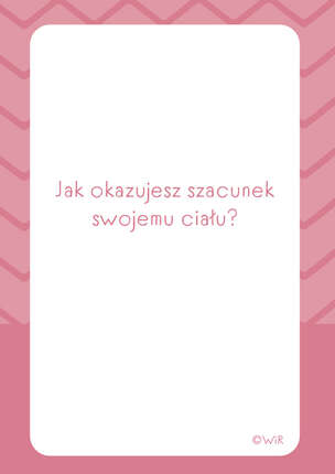 Dbam o ciało. Karty edukacyjne