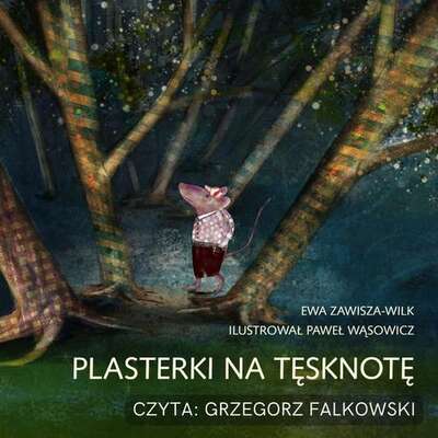 Plasterki na tesknotę