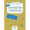 Doradztwo zawodowe. Graficzne karty pracy dla klas 7 i 8