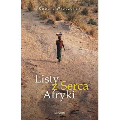 Listy z serca Afryki
