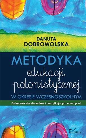 Metodyka edukacji polonistycznej