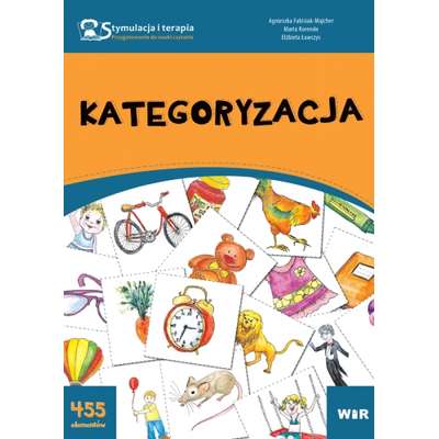 Kategoryzacja. Stymulacja i terapia