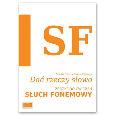 Dać rzeczy słowo - Słuch fonemowy