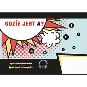 Gdzie jest A? Rozpoznawanie samogłosek w zabawie