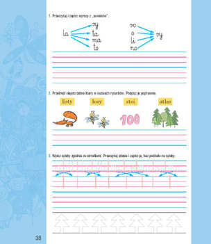 Napiszę ci, mamo! Kaligrafia - metoda 101 kroków w nauce czytania i pisania. Część I