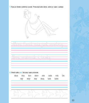 Napiszę ci, mamo! Kaligrafia - metoda 101 kroków w nauce czytania i pisania. Część I