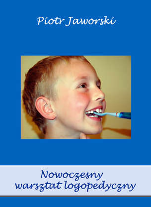 Nowoczesny warsztat logopedyczny