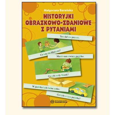 Historyjki obrazkowo-zdaniowe z pytaniami