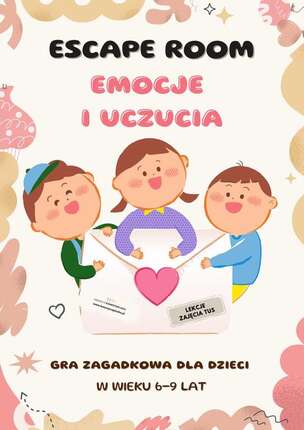 Escape room. Emocje i uczucia. Gra zagadkowa dla dzieci 6-9 lat