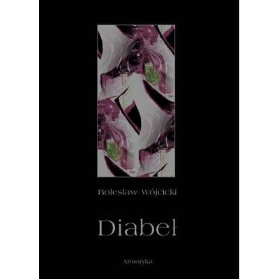 Diabeł. Szkic monografii okultystycznej