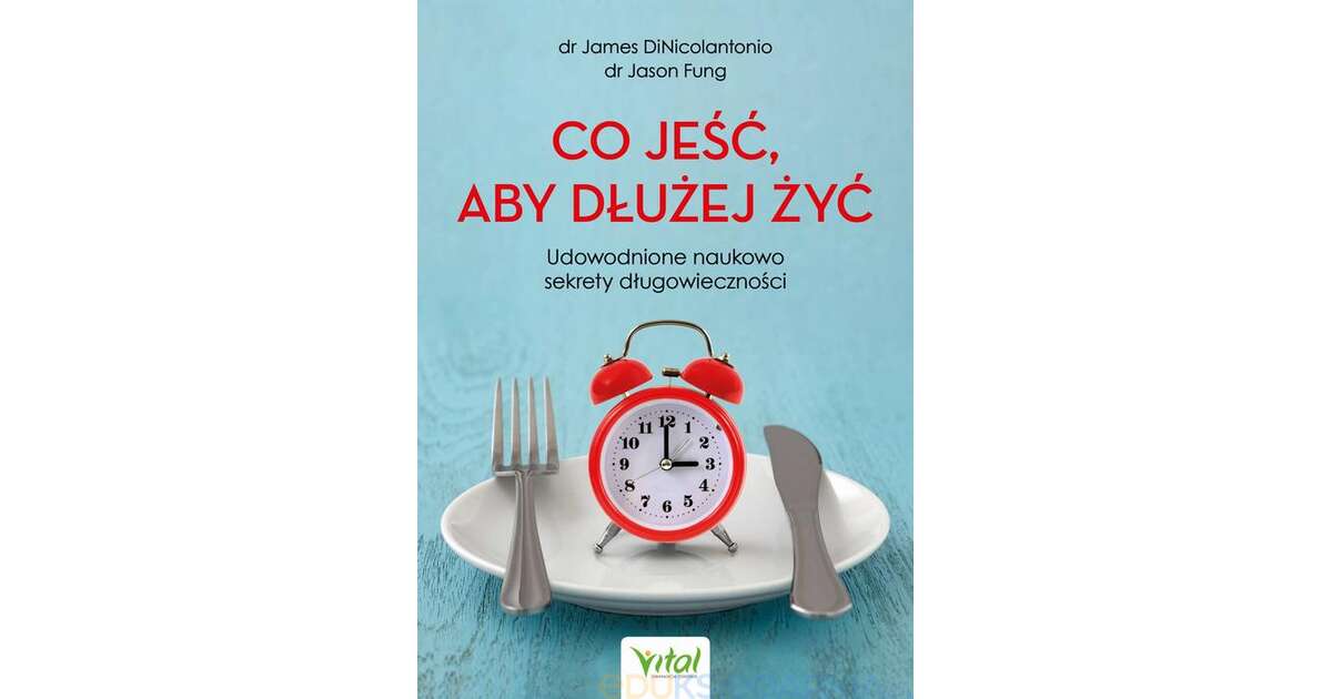 Co jeść, aby dłużej żyć. Udowodnione naukowo sekrety długowieczności