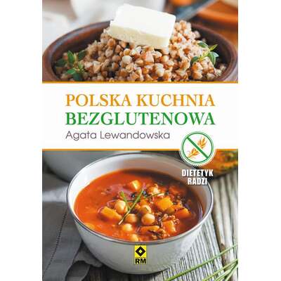 Polska kuchnia bezglutenowa