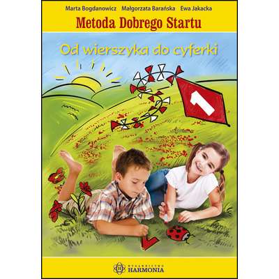 Metoda Dobrego Startu - Od wierszyka do cyferki