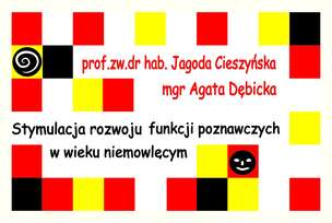 Stymulacja rozwoju funkcji poznawczych w wieku niemowlęcym