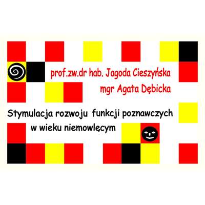 Stymulacja rozwoju funkcji poznawczych w wieku niemowlęcym