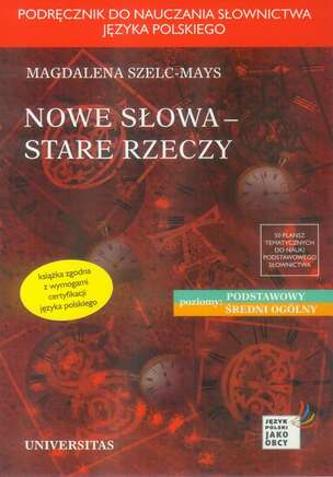 Nowe słowa, stare rzeczy