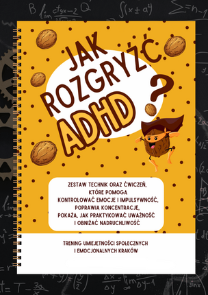 Jak rozgryźć ADHD? Karty pracy dla dzieci w wieku 8-12 lat