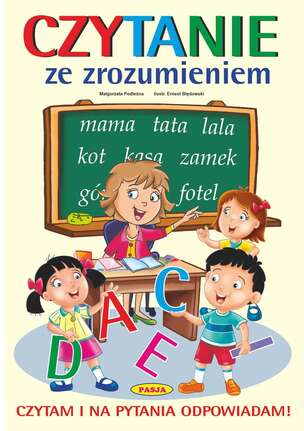 Czytanie ze zrozumieniem. Czytam i na pytania odpowiadam