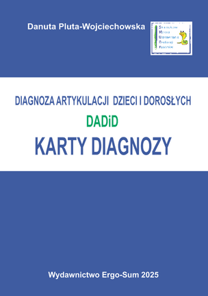 DADiD. Diagnoza artykulacji dzieci i dorosłych - podręcznik, karty diagnozy, zestawy obrazków