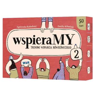 WspieraMY. Trening wsparcia rówieśniczego. Zestaw 2