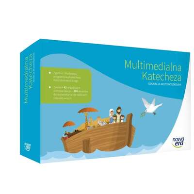 Multimedialna katecheza. Edukacja wczesnoszkolna i wychowanie przedszkolne