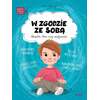 Wielkie problemy małych ludzi. W zgodzie ze sobą