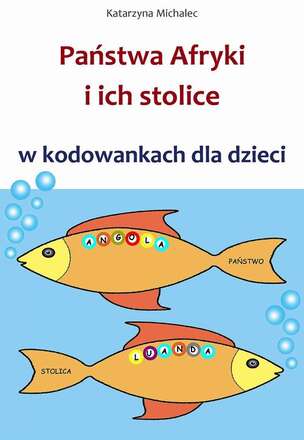 Państwa Afryki i ich stolice w kodowankach dla dzieci