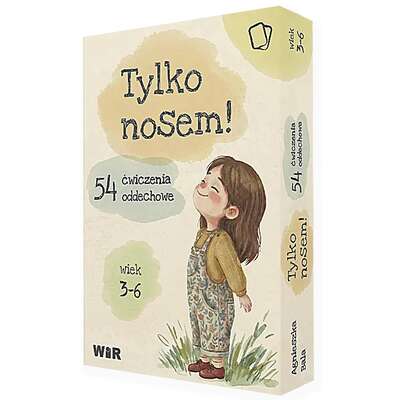 Tylko nosem! 54 ćwiczenia oddechowe - zestaw kart