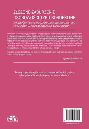 Złożone zaburzenie osobowości typu borderline. Jak współwystępujące zaburzenia wpływają na BPD i jak można uzyskać równowagę emocjonalną
