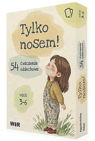 Tylko nosem! 54 ćwiczenia oddechowe - zestaw kart
